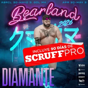 BEARLAND 2026 (DIAMANTE * 6 FIESTAS Y TRANSPORTE A LA POOL PARTY)